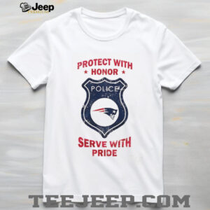 Protect with honor serve with Pride New England Patriots shirt