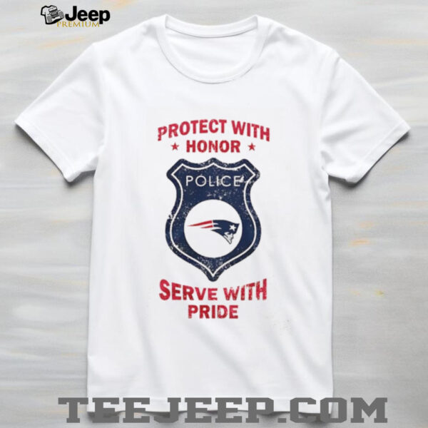 Protect with honor serve with Pride New England Patriots shirt