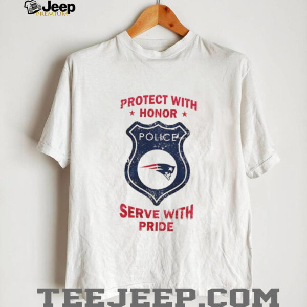 Protect with honor serve with Pride New England Patriots shirt