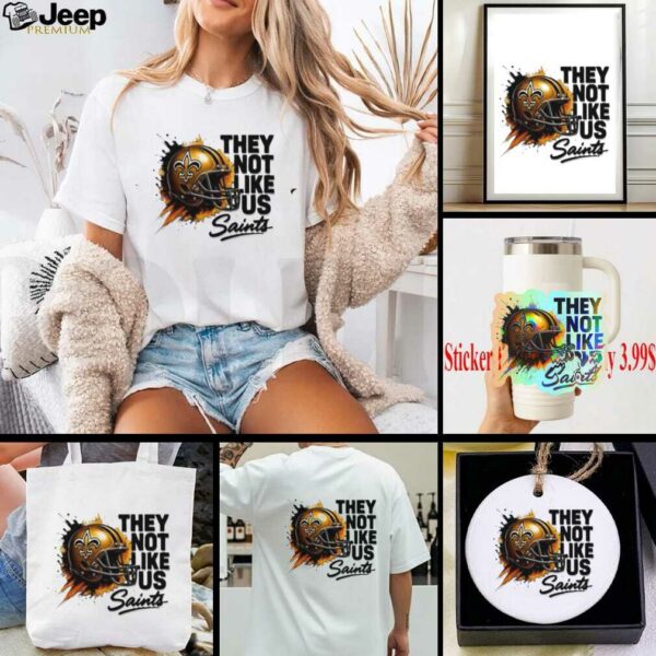 Saints Helmet They Not Like Us shirt