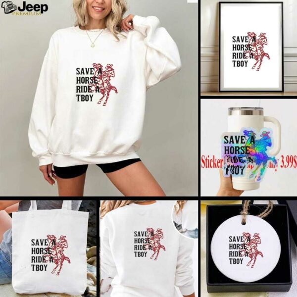 Save a horse ride a tboy cowboy shirt