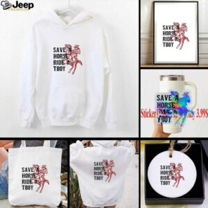 Save a horse ride a tboy cowboy shirt