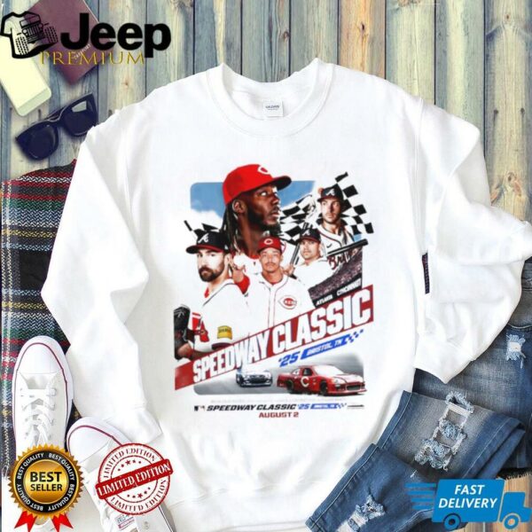 Shake and bake MLB Speedway Classic ’25 Braves and Reds shirt