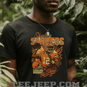 Shedeur Sanders Cleveland Browns Football NFL the show shirt