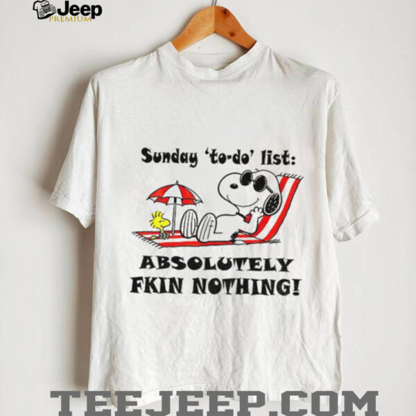 Snoopy and Woodstock sunday to do list absolutely fkin nothing summer shirt