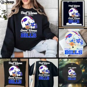 Snoopy real women love football smart women love the Buffalo Bills shirt