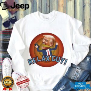 South Park Trump Relax guy t shirt