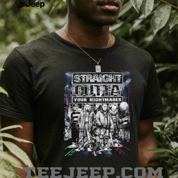 Straight outta your nightmare characters Halloween shirt