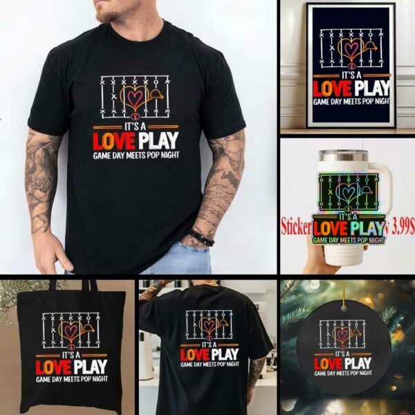 Taylor and Travis engaged it’s a love play game day meets pop night shirt
