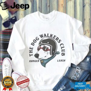 The dog walkers club ranger leash shirt