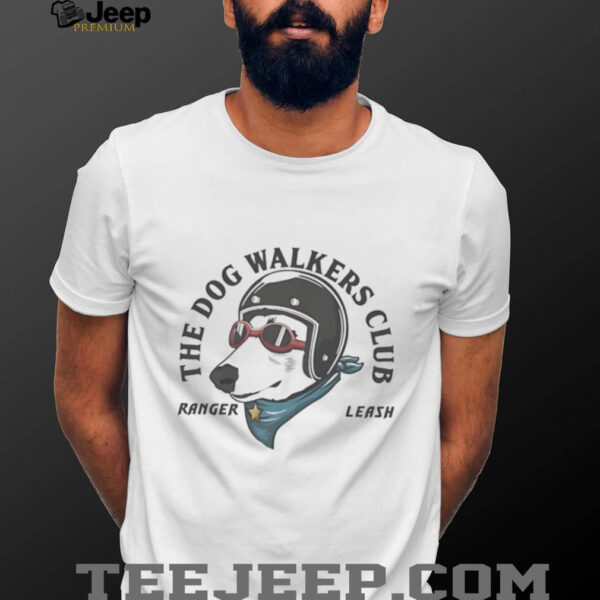The dog walkers club ranger leash shirt