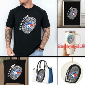Toronto Blue Jays in my DNA shirt