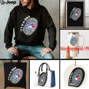 Toronto Blue Jays in my DNA shirt