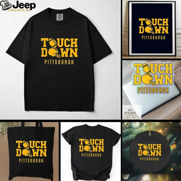 Touchdown Pittsburgh Steelers shirt
