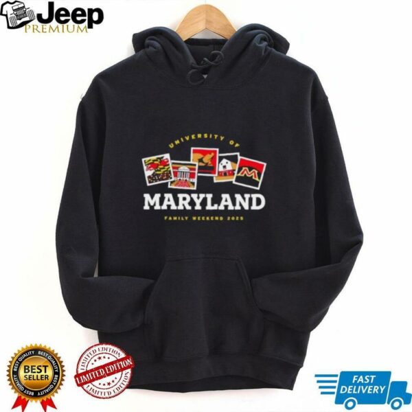 University of Maryland family weekend 2025 shirt
