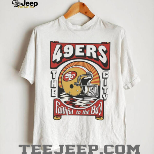 Vintage 49ers Football Faithful to The Bay Retro San Francisco Shirt