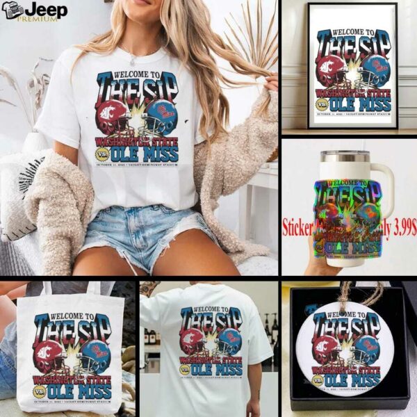 Washington State Cougars vs. Ole Miss Rebels welcome to the sip 2025 shirt