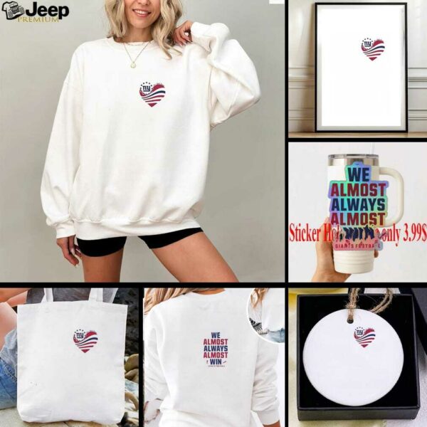 We almost always almost win New York Giants football shirt