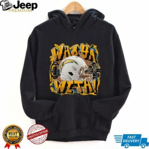 Who Ya With Los Angeles Chargers NFL Shirt
