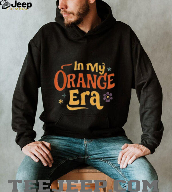 in my Orange Era The Life Of A Showgirl Shirt