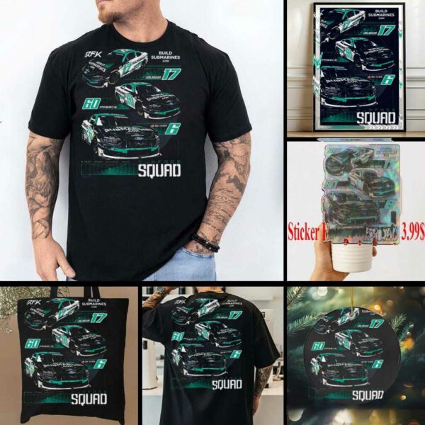 oush Fenway Keselowski Racing RFK Racing BuildSubmarines.com Car T Shirt