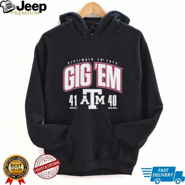 Aggies beat Notre Dame 41 40 Gig ‘Em 2025 Score shirt