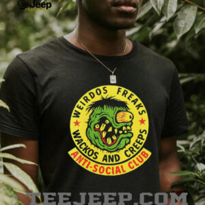 Anti Social Club weirdos freaks wackos and creeps logo shirt