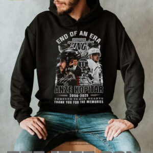 Anze Kopitar Los Angeles Kings End of an era forever in our hearts 2006 2025 shirt
