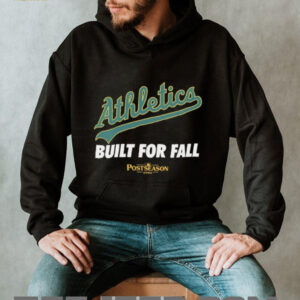 Athletics Baseball 2025 MLB Postseason Built For Fall shirt