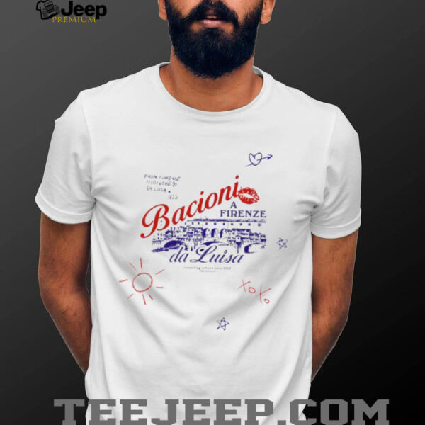 Bacioni a Firenze da Luisa shirt