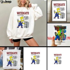 Bart Watergate 1972 I’m just a plumber dude shirt