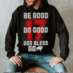 Be good do good god bless 17 Buffalo Bills football...
