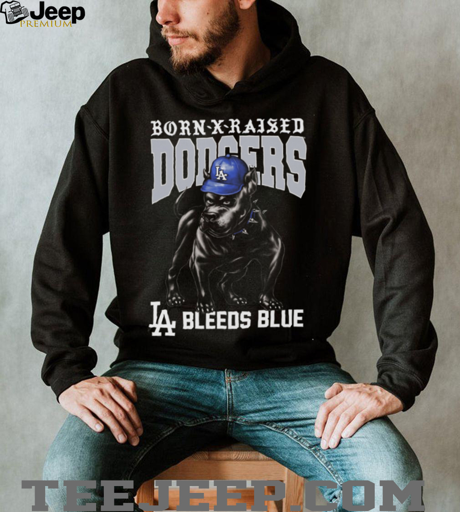 Born X Raised Dodgers LA Bleeds Blue T Shirt Born X Raised Dodgers LA Bleeds Blue T Shirt