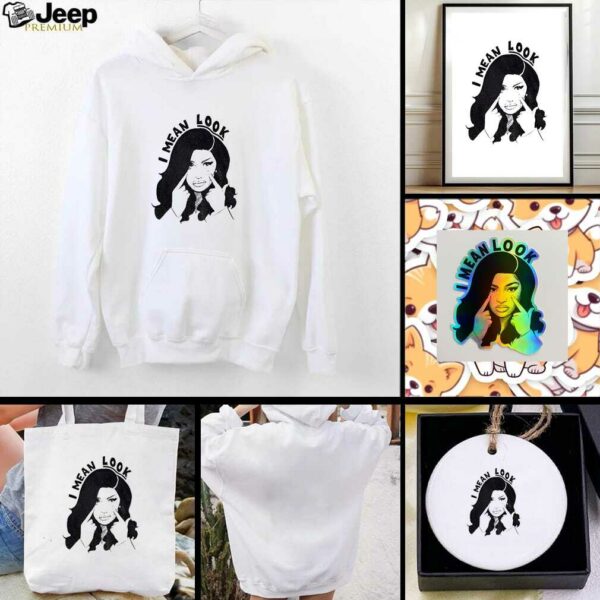 Cardi B I Mean Look viral meme funny t shirt