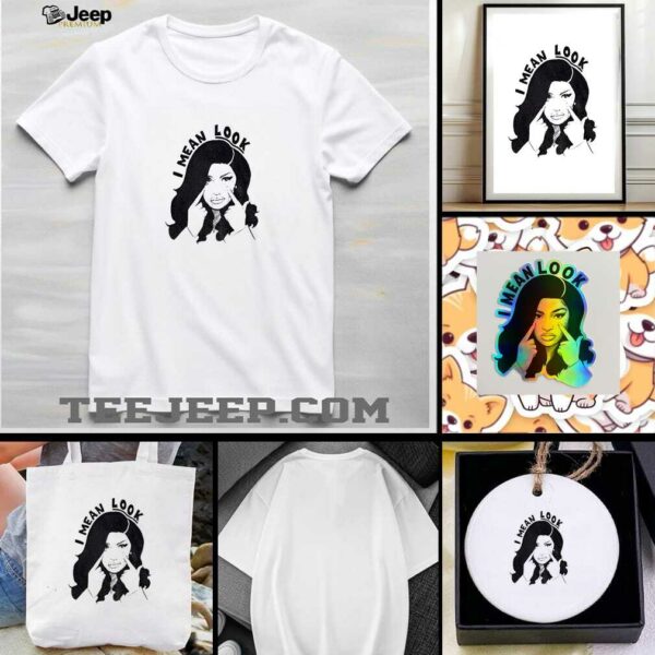 Cardi B I Mean Look viral meme funny t shirt