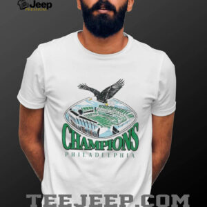 Champions Philadelphia Eagles Football Stadium shirt