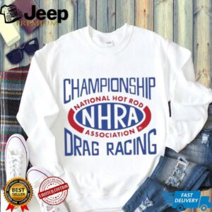 Championship National Hot Rod Association NHRA Drag Racing shirt
