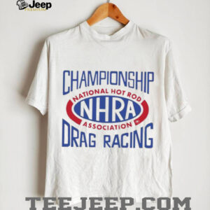 Championship National Hot Rod Association NHRA Drag Racing shirt