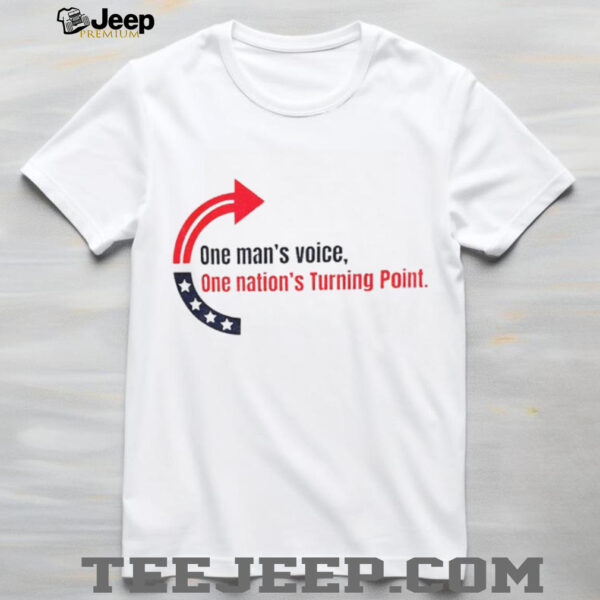 Charlie Kirk memorial one man’s voice one nation’s turning point USA patriotic apparel shirt