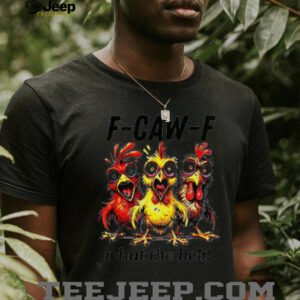 Chicken F Caw F What The Heli silly farm animal shirt