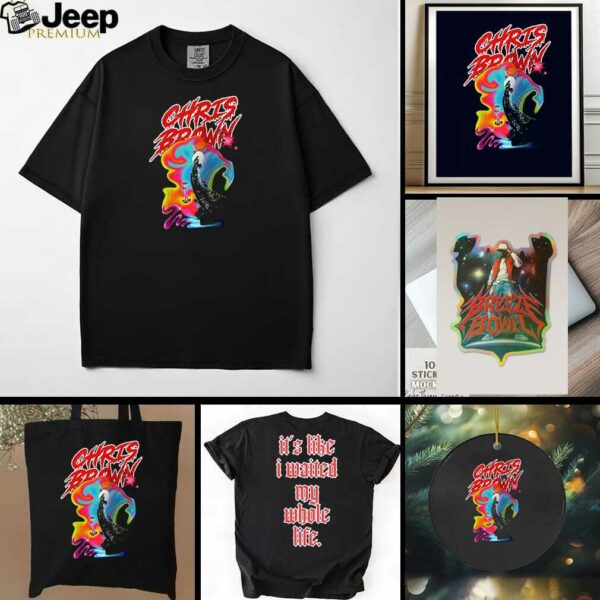 Chris Brown Breezy Bowl XX it’s like I waited my whole life shirt