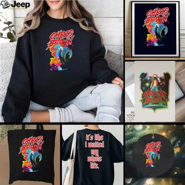 Chris Brown Breezy Bowl XX it’s like I waited my whole life shirt