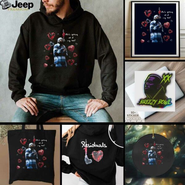 Chris Brown Breezy Bowl XX residuals who’s getting all of my love shirt