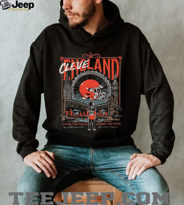 Cleveland England Taking The Pound Across The Pond shirt