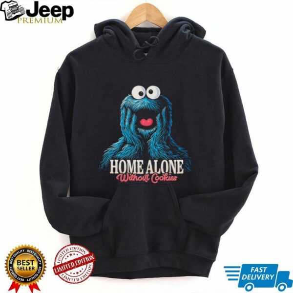 Cookie Monster X Kevin McCallister home alone without Cookies shirt