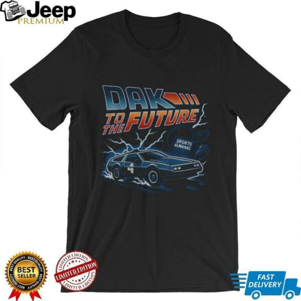 Dak Prescott Dallas Cowboys NFL Football Dak To The Future shirt