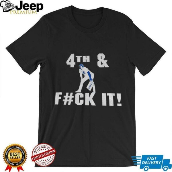 Dan Campbell Detroit Lions Football 4th and Grit fuck it NFL shirt