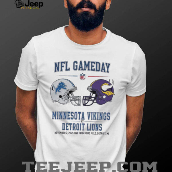 Detroit Lions vs Minnesota Vikings Nov 2 2025 Live From Ford Field Detroit Mi NFL Gameday shirt