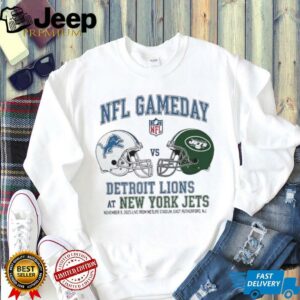 Detroit Lions vs New York Jets Nov 9 2025 Live From Metlife Stadium East Rutherford Nj NFL Gameday shirt