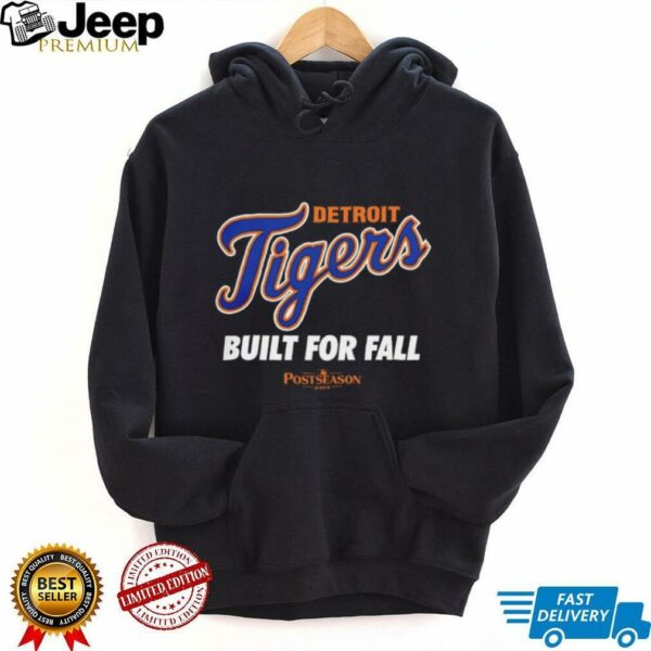 Detroit Tigers 2025 MLB Postseason Built For Fall shirt